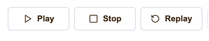 Play, Stop, and Replay animation preview controls
